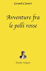 Avventure fra le pelli rosse