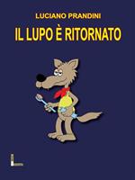 Il lupo è ritornato