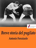 Breve storia del pugilato