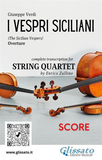 I vespri siciliani. Overture. Transcription for string quartet. Score. Partitura - Giuseppe Verdi - ebook