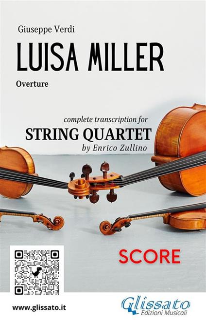 Luisa Miller. Overture. Trascription for string quartet. Score. Partitura - Giuseppe Verdi - ebook