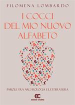 I cocci del mio nuovo alfabeto. Parole tra archeologia e letteratura