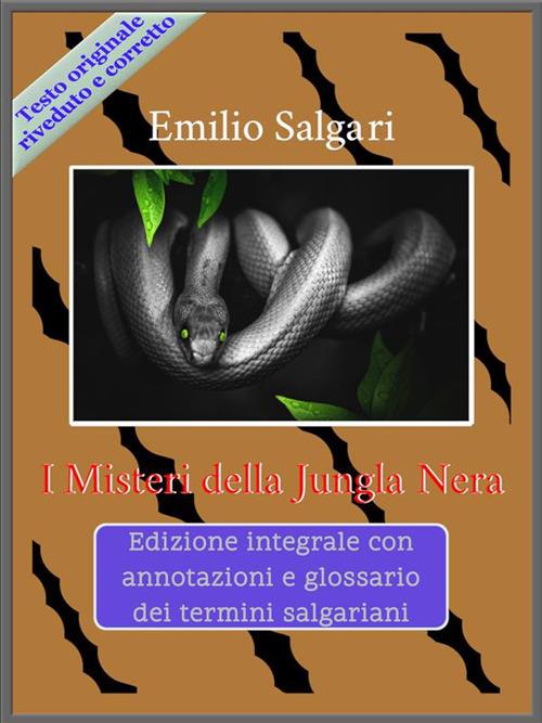 I misteri della Jungla Nera. Ediz. integrale - Emilio Salgari - ebook