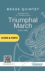 Triumphal March. Aida. Brass quintet. Score & parts. Partitura e parti