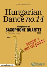 Hungarian Dance no.14 - Saxophone Quartet Score & Parts