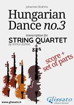 Hungarian Dance no.3. String quartet. Score & parts. Partitura e parti
