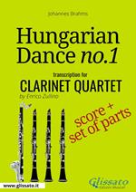 Hungarian Dance no.1. Clarinet quartet. Score & parts. Partitura e parti