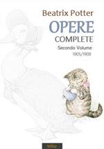 Opere complete. Vol. 2: Opere complete