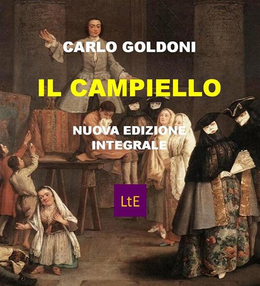 Il campiello - Carlo Goldoni - ebook