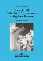 Esercizi di calcolo infinitesimale e algebra lineare