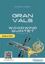 Gran vals. Woodwind quintet. Score & parts. Partitura e parti