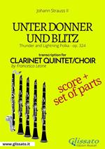 Unter Donner und Blitz - Clarinet quintet/choir score & parts