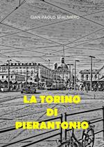 La Torino di Pierantonio