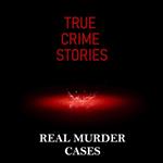 True Crime Stories