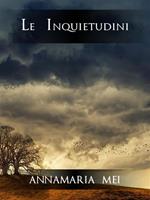 Le inquietudini