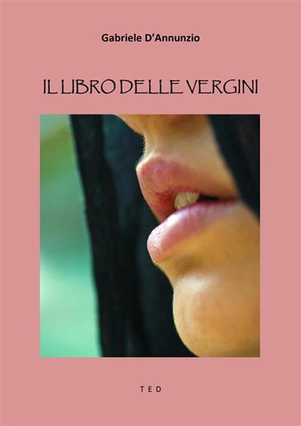 Il libro delle vergini - Gabriele D'Annunzio - ebook