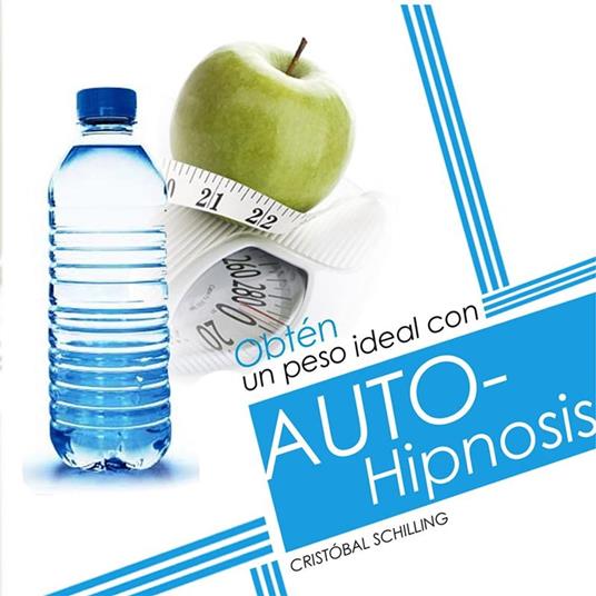 Bajar de Peso con Autohipnosis