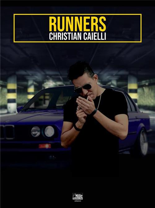 Runners - Christian Caielli - ebook