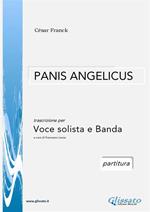 Panis angelicus. Voce solista e orchestra di fiati. Partitura