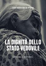 La dignità dello stato vedovile