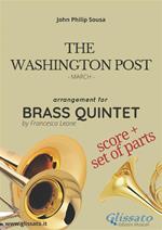 The Washington Post. March. Brass quintet score & parts. Partitura e parti