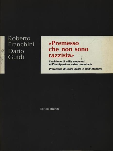 Premesso che non sono razzista - Roberto Franchini,Dario Guidi - 3