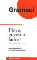 Piove, governo ladro! Satire e polemiche sul costume degli italiani