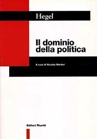 Il dominio della politica - Friedrich Hegel - 3