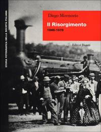 Il risorgimento (1848-1870) - Diego Mormorio - copertina