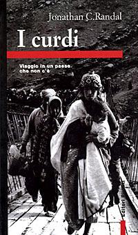 I curdi. Viaggio in un paese che non c'è - Jonathan C. Randal - copertina