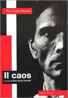 Il caos - Pier Paolo Pasolini - copertina