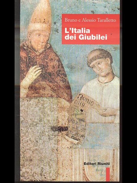 L' Italia dei giubilei - Bruno Taralletto,Alessio Taralletto - copertina