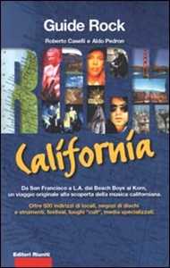 Libro California Roberto Caselli Aldo Pedron