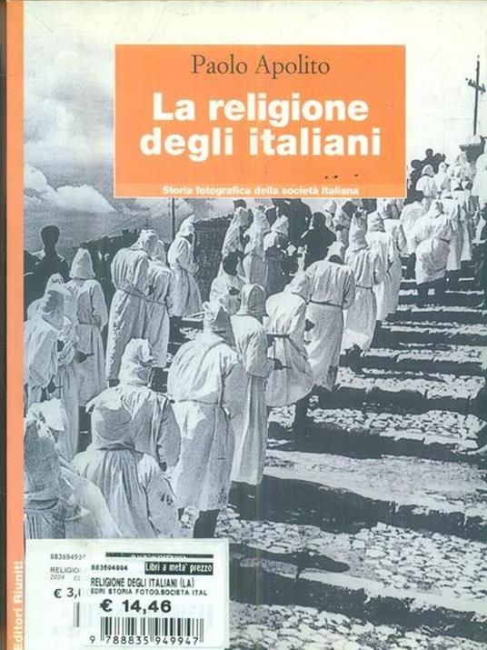 La religione degli italiani - Paolo Apolito - 2