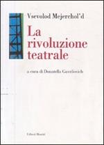 La rivoluzione teatrale