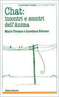 Chat: incontri e scontri dell'anima - Mario Troiano,Loredana B. Petrone - copertina