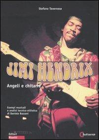 Jimi Hendrix. Angeli e chitarre - Stefano Tavernese - copertina