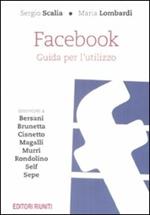 Facebook. Guida per un utilizzo