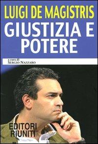 Giustizia e potere - Luigi De Magistris - copertina