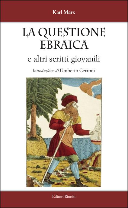 La questione ebraica e altri scritti giovanili - Karl Marx - copertina