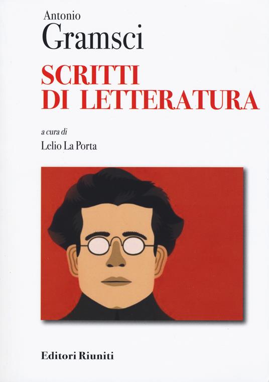 Scritti di letteratura - Antonio Gramsci - copertina