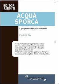  Acqua sporca -  Fulvio Di Dio - copertina