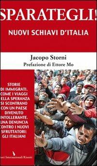  Sparategli! -  Jacopo Storni - copertina