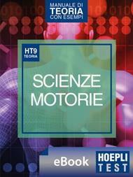 Hoepli test. Scienze motorie. Manuale di teoria con esempi. Per i test di ammissione