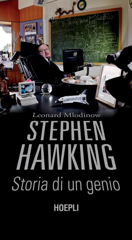 Stephen Hawking. Storia di un genio - Leonard Mlodinow,Luisa Doplicher - ebook