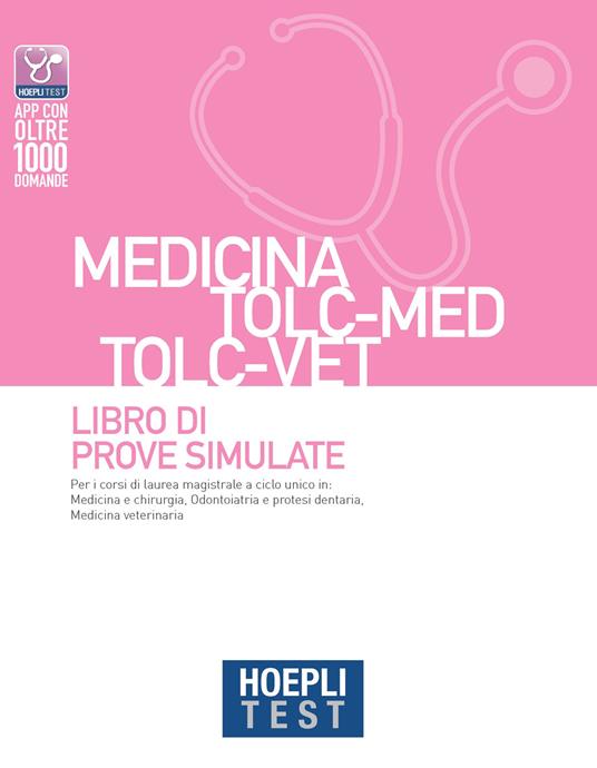 Hoepli test. Medicina TOLC-MED TOLC-VET. Libro di prove simulate - copertina