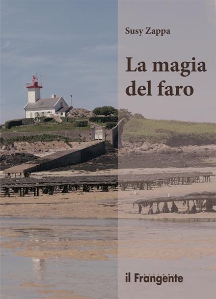 La magia del faro - Susy Zappa - copertina