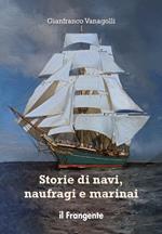 Storie di navi, naufragi e marinai