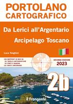 Da Lerici all’Argentario. Arcipelago toscano. Portolano cartografico