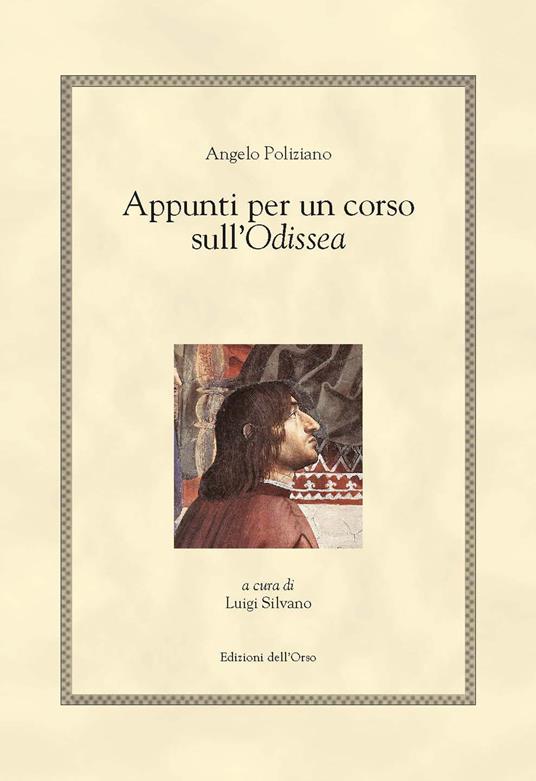 Appunti per un corso sull'Odissea. Testo greco e latino a fronte - Angelo Poliziano - copertina